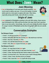 Jawn Meaning The Definition Of Jawn And How To Use It 7esl Slang Words Words Meant To Be