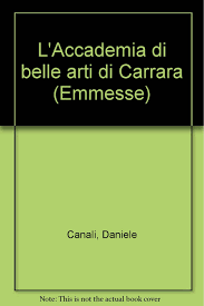 Riapre la biblioteca dell'accademia di carrara. L Accademia Di Belle Arti Di Carrara Amazon De Fremdsprachige Bucher