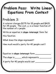 Note that most linear equations will not start off in this form. Write Linear Equations From Context Problem Pass Digital Distance Learning Writing Linear Equations Equations Linear Equations
