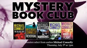 Mystery Book Club Meets On The First Thursday Of The Month At 6 00 Pm Mystery Book Book Club Michael Connelly