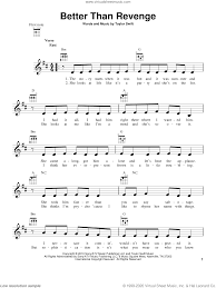 I don't think you do, i don't think you do let's hear the applause c'mon show me how much better you are see you deserve some applause 'cause you're so much better Swift Better Than Revenge Sheet Music For Ukulele Pdf