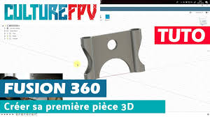 Tuto Fusion 360 Creer Votre Premiere Piece Pour L Impression 3d Impression 3d Idee Impression 3d Fusion 360