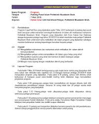 Bahagian subtajuk ditulis dalam format yang sama terutama daripada segi membuat indent atau jarak tepi. Format Kertas Kerja Laporan April 2019