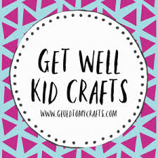 Help children learn basic colours with these free printable colour flashcards. 20 Get Well Crafts For Kids To Make Today