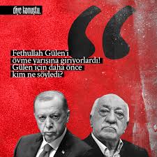 Fethullah Güleni övme yarışına giriyorlardı! Gülen için daha önce kim ne  söyledi? | diyekonustu.com | Samsun Haber ve Samsun Son Dakika Haberleri
