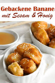 Gebackene Banane Chinesisches Dessert In 2020 Gebackene Banane Gebackene Banane Mit Honig Chinesisches Essen Rezepte