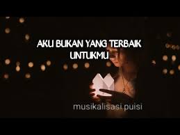 Lagu sedih aku bukan yang terbaik untukmu. Aku Bukan Yang Terbaik Sanx Xox