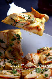 Millet Flour Pizza Dough Recipe Food For Net Recipe Millet Flour Flour Pizza Dough Millet Recipes