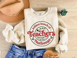 Christmas Teacher Sweatshirt, Jolliest Bunch of Teachers Shirt, Christmas  Gift for Teachers, Xmas Teacher Gift, Teachers Nuthouse Sweater