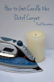 Mix ¼ cup white vinegar with ¾ cup water to dilute it, then apply the mixture over the stain. How To Get Wax Out Of Carpet Real Housemoms