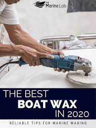 Best Boat Wax 2020 Suitable For Marine Fiberglass Gelcoat Boats Best Boats Boat Boat Cleaning