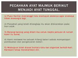 Dengan memerhatikan cara allah menanggapi kebutuhan orang kecil demikian, kita bisa belajar banyak tentang menawarkan bantuan. Tatabahasa Ayat Majmuk Ppt Download