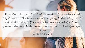 Check spelling or type a new query. 28 Quotes Persahabatan Penuh Makna Paling Menyentuh