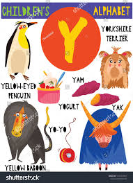 Letter Y Cute Children S Alphabet With Adorable Animals And Other Things Poster For Kids Learning English Vocabu Childrens Alphabet Animal Posters Cute Animals