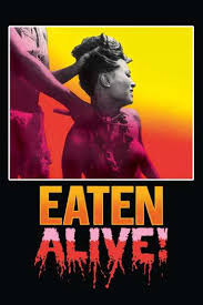 Eaten Alive Stream And Watch Online Moviefone