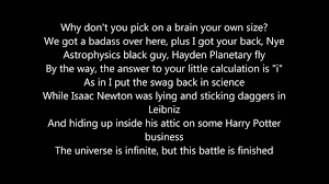 That's the point. my friend thinks he's smart. Sir Isaac Newton Vs Bill Nye Lyrics Epic Rap Battles Of History Youtube