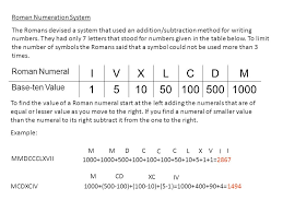 Roman number 1 to 100 is nothing but a special way of writing numbers. Tally Babylonian Roman And Hindu Arabic Ppt Video Online Download