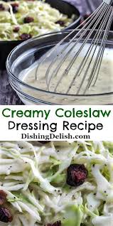 Creamy Coleslaw Dressing Recipe Is A Savory And Sweet Southern Coleslaw Recipe You Ll Love Creamy Coleslaw Dressing Coleslaw Dressing Recipe Homemade Coleslaw