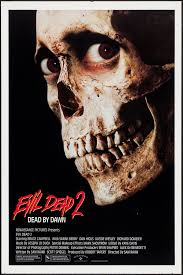 Evil Dead 2 1987 Evil Dead Movies Horror Movies Movies Evil