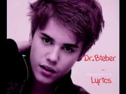 Dr.Bieber + Lyrics (: