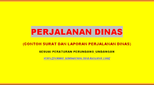 Contoh surat tugas perjalanan dinas luar kota. Contoh Surat Dan Laporan Perjalanan Dinas Format Administrasi Desa