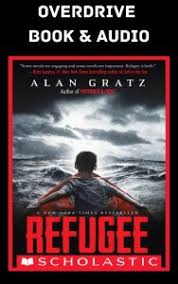 New york times bestselling author of books for young readers. Mount Prospect Public Library E Book E Audiobook Refugee By Alan Gratz