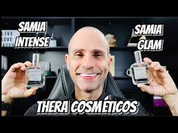 Samia Intense & Samia Glam