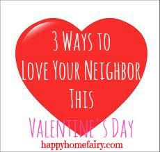 Love Your Neighbor Love Your Neighbour Happy Home Fairy Happy Hearts Day
