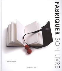 Fabriquer son livre : Langwe, Monica, Harrysson, Thomas, Verbeke, Ludivine:  Amazon.nl: Boeken
