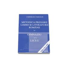 Importanta studierii limbii române în ciclul primar limba. Metodica Predarii Limbii Si Literaturii Romane In Gimnaziu Si Liceu Librarultau Ro