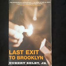 Last Exit to Brooklyn by Hubert Selby; Hubert Selby, Paperback | Pangobooks