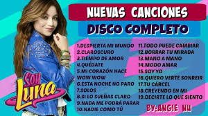 Soy Luna 3 Disco Oficial Todas Las Canciones Del Nuevo Disco Modo Canciones Son Luna Te La Creiste