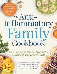 1/4 cup lime juice, 1/4 cup olive oil, 1/4 tsp. The Anti Inflammatory Family Cookbook The Kid Friendly Pediatrician Approved Way To Transform Your Family S Health Patinella Stefania Romey Alexandra Mcclafferty Md Hilary Deutsch Phd Jonathan Mascarenhas Mbbs Maria Amazon De Bucher