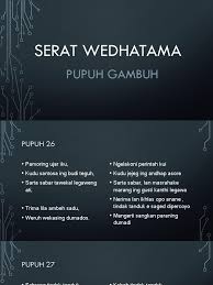 Yen aku ngomong, papat warno sembah supaya di lestarikke, Serat Wedhatama Pupuh Gambuh