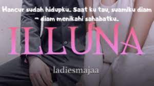 Check spelling or type a new query. Novel Illuna Full Episode Thepleh