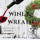 Wine & Wreath event in Loganville, WI