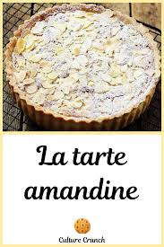 Tarte Amandine La Recette Facile Et Traditionnelle En 2020 Recette Facile Tarte Amandine Recette Patisserie Facile