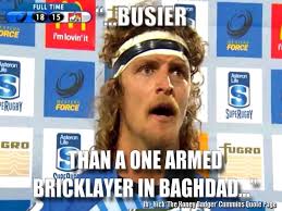 A Quote From The Badge Western Force Nick The Honey Badger Cummins Rugby Memes Cummins Quotes Rugby