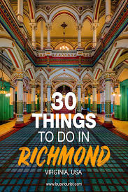30 Best Fun Things To Do In Richmond Va Virginia Travel Richmond Virginia Richmond Va