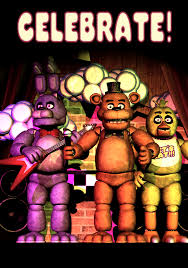 Colecție de la ioana larisa ifrim • ultima actualizare acum 4 săptămâni. Sfm Fnaf 1 Celebrate Poster V2 By Williamwee On Deviantart