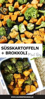 Gerostete Susskartoffeln Mit Brokkoli Aus Dem Ofen Meal Prep Rezept Rezept In 2020 Meal Prep Rezepte Susskartoffel Rezept Vegan Rezepte