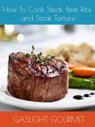 Cooking steak doesn't have to be a daunting task; Amazon De How To Cook Steak Beef Ribs And Steak Tartare Ov Ansehen Prime Video