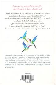 Ci che sembra impossibile fino a poco tempo fa ora auspicabile da fonti ufficiali. Il Coraggio Di Essere Felici Libro
