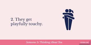 If you suddenly find yourself with an area of itchy skin, such as your arm or leg, or an overall itchy sensation then someone may be thinking about you. 12 Major Signs Someone Is Thinking About You Relationship Rules