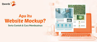 Apa Itu Website Mockup Serta Contoh Dan Cara Membuatnya Qwords