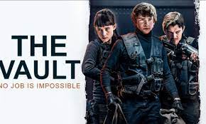 No scores or times written down. The Vault Review An Uninspired Average Heist Film Otakukart