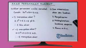 Berikut ini kami sajikan beberapa soal dengan pembahasannya untuk kamu pelajari. Jawaban Soal Persamaan Dan Fungsi Kuadrat Pelajaran Matematika Sma Di Tvri Kamis 30 4 Ini Tribun Batam