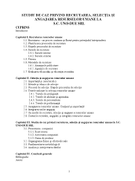 Scrierea unui studiu de caz este un proces complex pentru succesul căruia va trebui să investiți resurse de timp, umane și financiare. Studiu De Caz Privind Recrutarea SelecÅ£ia Si Angajarea Resurselor Umane La Sc Uno Due Srl Pdf