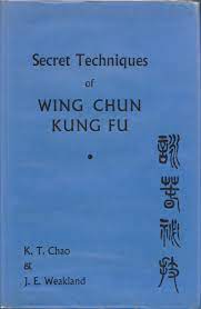 Y también este libro fue escrito por un escritor de libros que se considera popular hoy en día, por lo que este libro wing chun pdf es muy. Revealing The Secrets Of Wing Chun Kung Fu Chao Weakland And The Cultural Translation Of The Chinese Martial Arts Kung Fu Tea