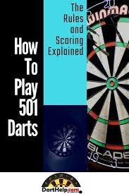 How To Play 501 Darts A Detailed Guide Darts Darts Game Play Darts